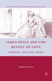 James Joyce and the Revolt of Love (eBook, PDF)