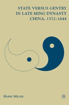 Cover State versus Gentry in Late Ming Dynasty China, 1572-1644 (eBook, PDF)