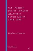 U.S. Foreign Policy Towards Apartheid South Africa, 1948–1994 (eBook, PDF)