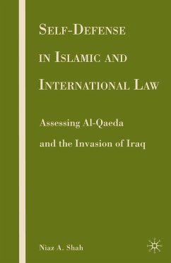 Self-defense in Islamic and International Law (eBook, PDF) - Shah, N.