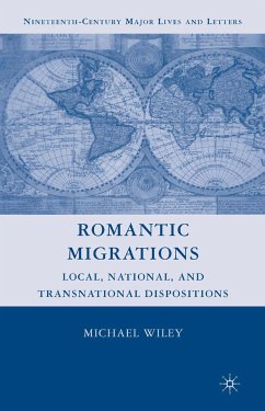 Romantic Migrations (eBook, PDF) - Wiley, M.