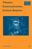 Theatre, Communication, Critical Realism (eBook, PDF)