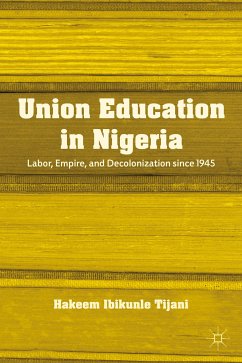 Union Education in Nigeria (eBook, PDF) - Tijani, H.