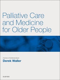 Palliative Care and Medicine for Older People E-Book (eBook, ePUB)