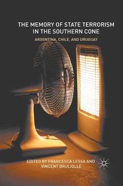 The Memory of State Terrorism in the Southern Cone (eBook, PDF) - Lessa, Francesca; Druliolle, Vincent