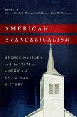 American Evangelicalism (eBook, ePUB)