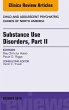 Substance Use Disorders: Part II, An... - Bild 1