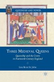 Three Medieval Queens (eBook, PDF)