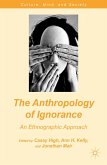 The Anthropology of Ignorance (eBook, PDF)