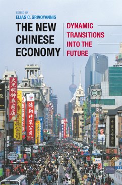 The New Chinese Economy (eBook, PDF) - Grivoyannis, Elias C.