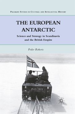 The European Antarctic (eBook, PDF) - Roberts, P.