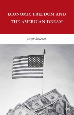 Economic Freedom and the American Dream (eBook, PDF) - Shaanan, J.