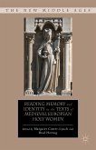 Reading Memory and Identity in the Texts of Medieval European Holy Women (eBook, PDF)