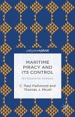 Maritime Piracy and Its Control: An Economic Analysis (eBook, PDF)