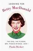 Looking for Betty MacDonald (eBook, ePUB)