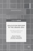 Education Reform in the Obama Era (eBook, PDF)