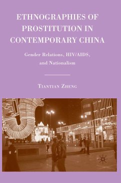 Ethnographies of Prostitution in Contemporary China (eBook, PDF) - Zheng, T.
