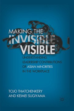 Making the Invisible Visible (eBook, PDF) - Thatchenkery, T.; Sugiyama, K.