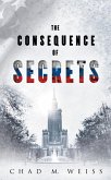 Consequence of Secrets (eBook, ePUB)