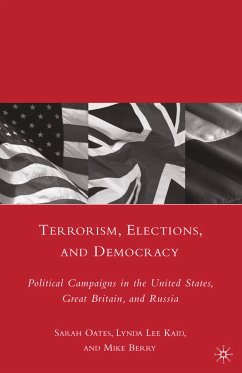 Terrorism, Elections, and Democracy (eBook, PDF) - Oates, S.; Kaid, L.; Berry, M.