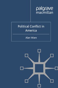 Political Conflict in America (eBook, PDF) - Ware, A.