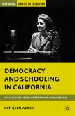 Democracy and Schooling in California (eBook, PDF)