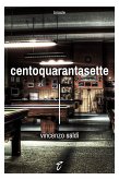 Centoquarantasette (eBook, ePUB)