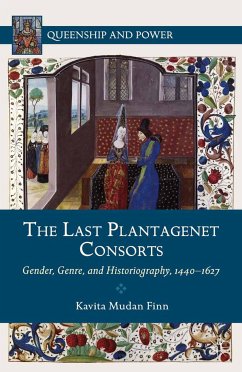 The Last Plantagenet Consorts (eBook, PDF) - Loparo, Kenneth A.