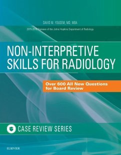 Non-Interpretive Skills for Radiology: Case Review E-Book (eBook, ePUB) - Yousem, David M.