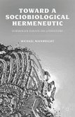 Toward a Sociobiological Hermeneutic (eBook, PDF)