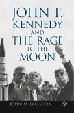 John F. Kennedy and the Race to the Moon (eBook, PDF)