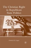 The Christian Right in Republican State Politics (eBook, PDF)