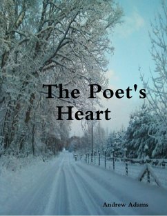The Poet's Heart (eBook, ePUB) - Adams, Andrew