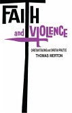 Faith and Violence (eBook, ePUB)