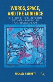 Words, Space, and the Audience (eBook, PDF)