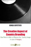 The Creative Aspect of Country Branding (eBook, ePUB)