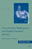 Cross-Gender Shakespeare and English National Identity (eBook, PDF)