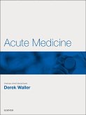Acute Medicine E-Book (eBook, ePUB)
