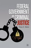Federal Government and Criminal Justice (eBook, PDF)