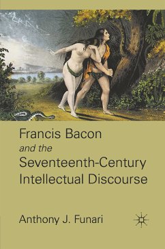 Francis Bacon and the Seventeenth-Century Intellectual Discourse (eBook, PDF) - Funari, A.