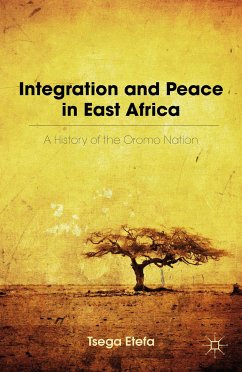 Integration and Peace in East Africa (eBook, PDF) - Etefa, T.