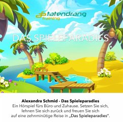 Das Spieleparadies (MP3-Download) - Schmid, Alexandra