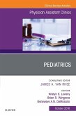 Pediatrics, An Issue of Physician Assistant Clinics (eBook, ePUB)