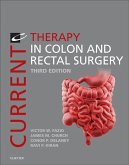Current Therapy in Colon and Rectal Surgery E-Book (eBook, ePUB)