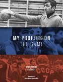 My Profession - The Game (eBook, ePUB)