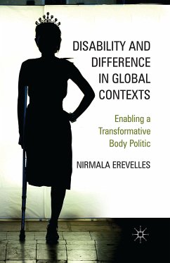 Disability and Difference in Global Contexts (eBook, PDF) - Erevelles, N.