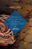 Globalization and Socio-Cultural Processes in Contemporary Africa (eBook, PDF)