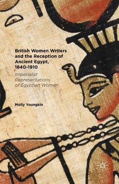 British Women Writers and the Reception of Ancient Egypt, 1840-1910 (eBook, PDF) - Youngkin, Molly