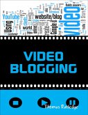 Video Blogging (eBook, ePUB)