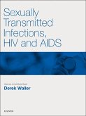 Sexually Transmitted Infections, HIV & AIDS E-Book (eBook, ePUB)